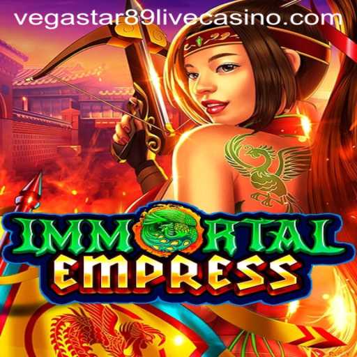 ImmortalEmpress: Unveiling the Epic Journey in the Realm of Vegastar89
