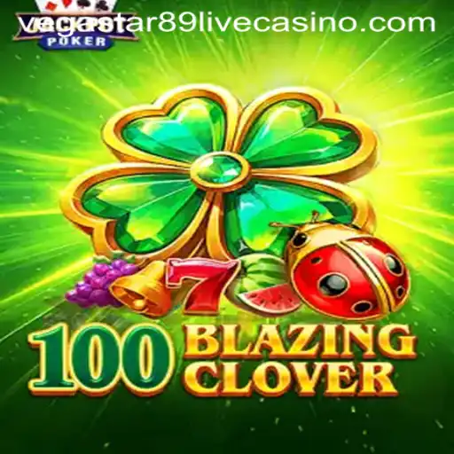 100BlazingClover: A New Era in Gaming