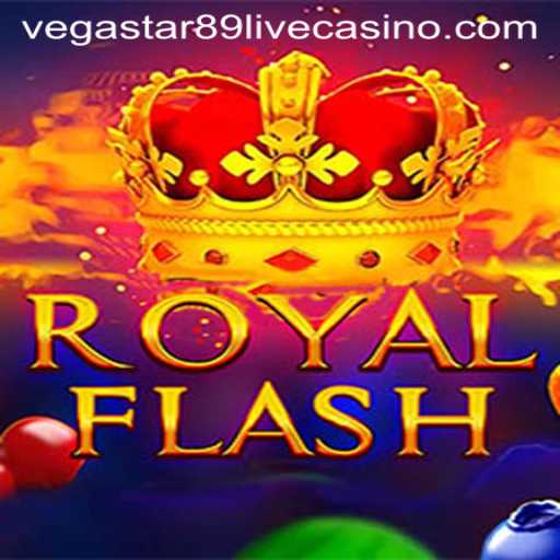 RoyalFlash: Unveiling the Exciting World of Vegastar89's Latest Gaming Phenomenon